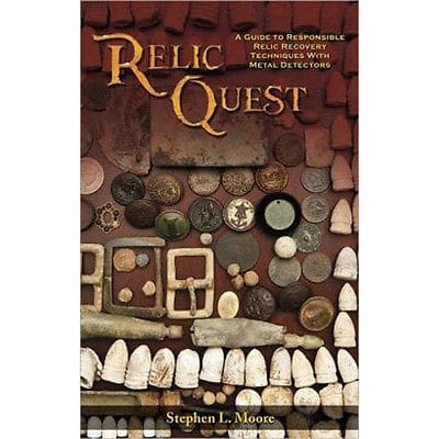 Relic Quest by Stephen L. Moore Reference Book for the Relic Hunter - Image 1