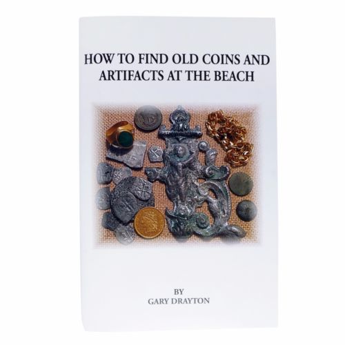 How to Find Old Coins and Artifacts at the Beach Book by Gary Drayton - Image 1