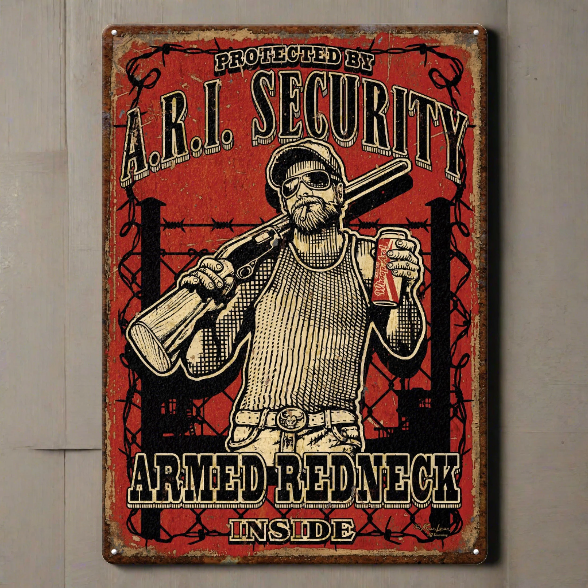 Tin Sign 12in x 17in-Armed Redneck Inside