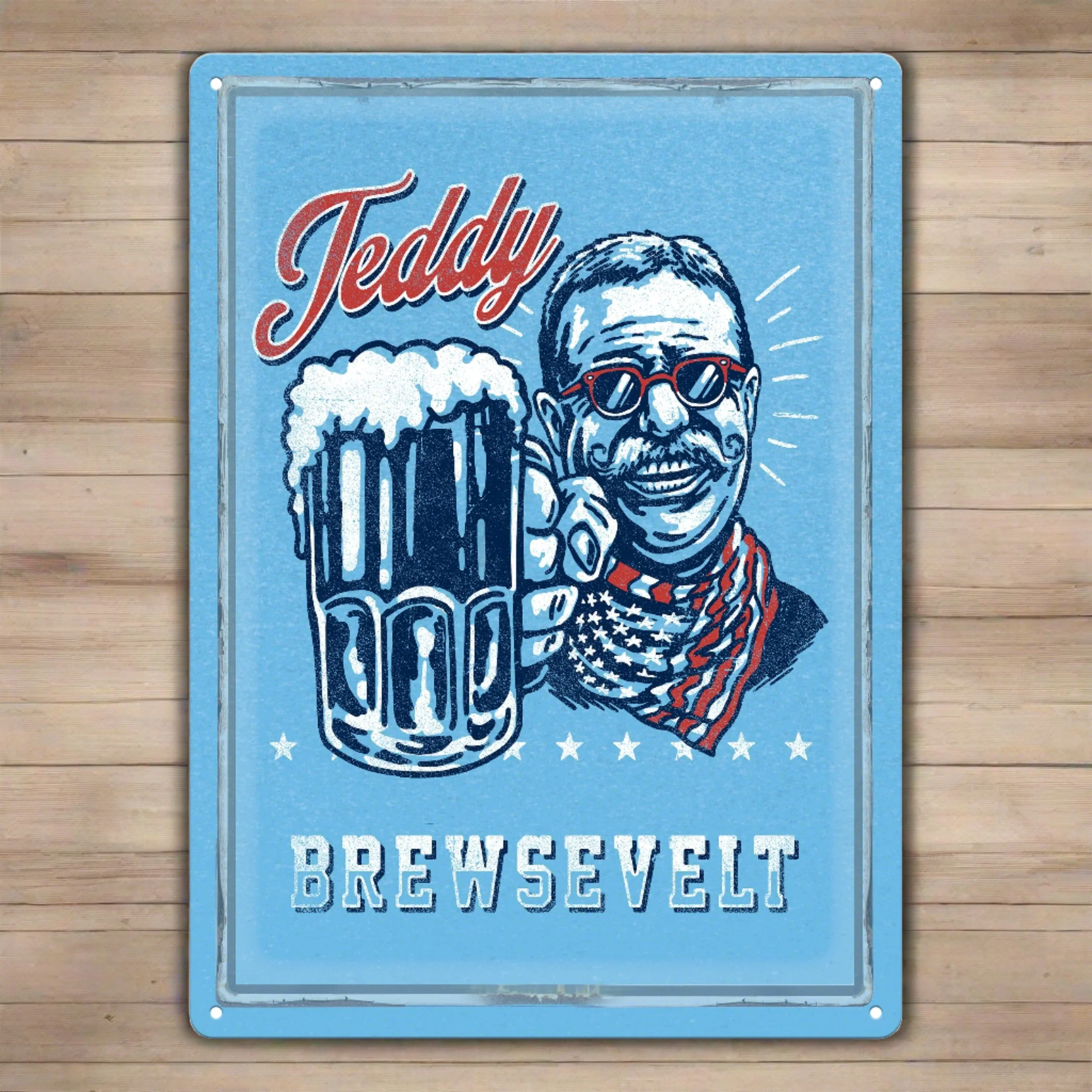 Tin Sign 12in x 17in-Teddy Brewsevelt - Image 1