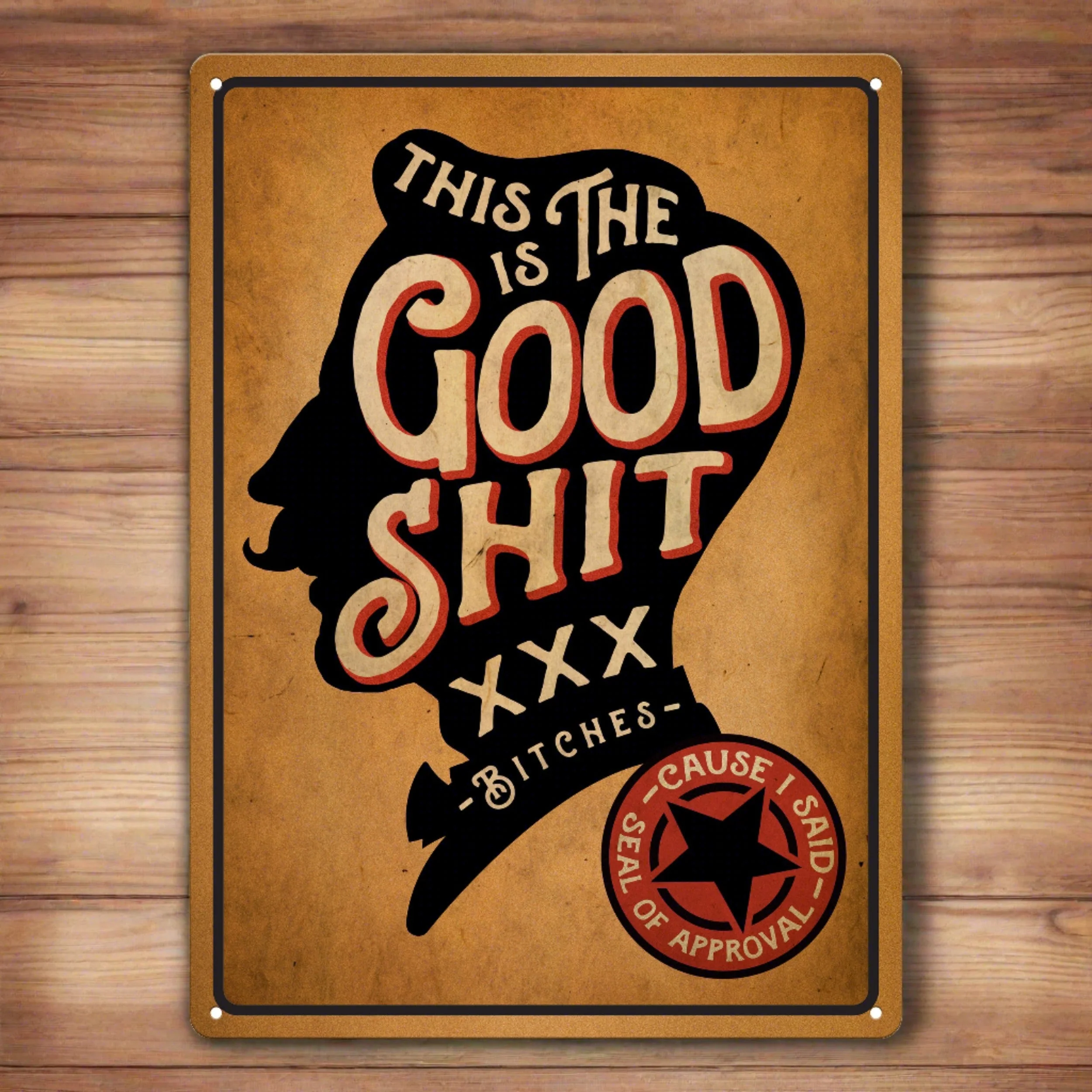 Tin Sign 12in x 17in-The Good Shit - Image 1