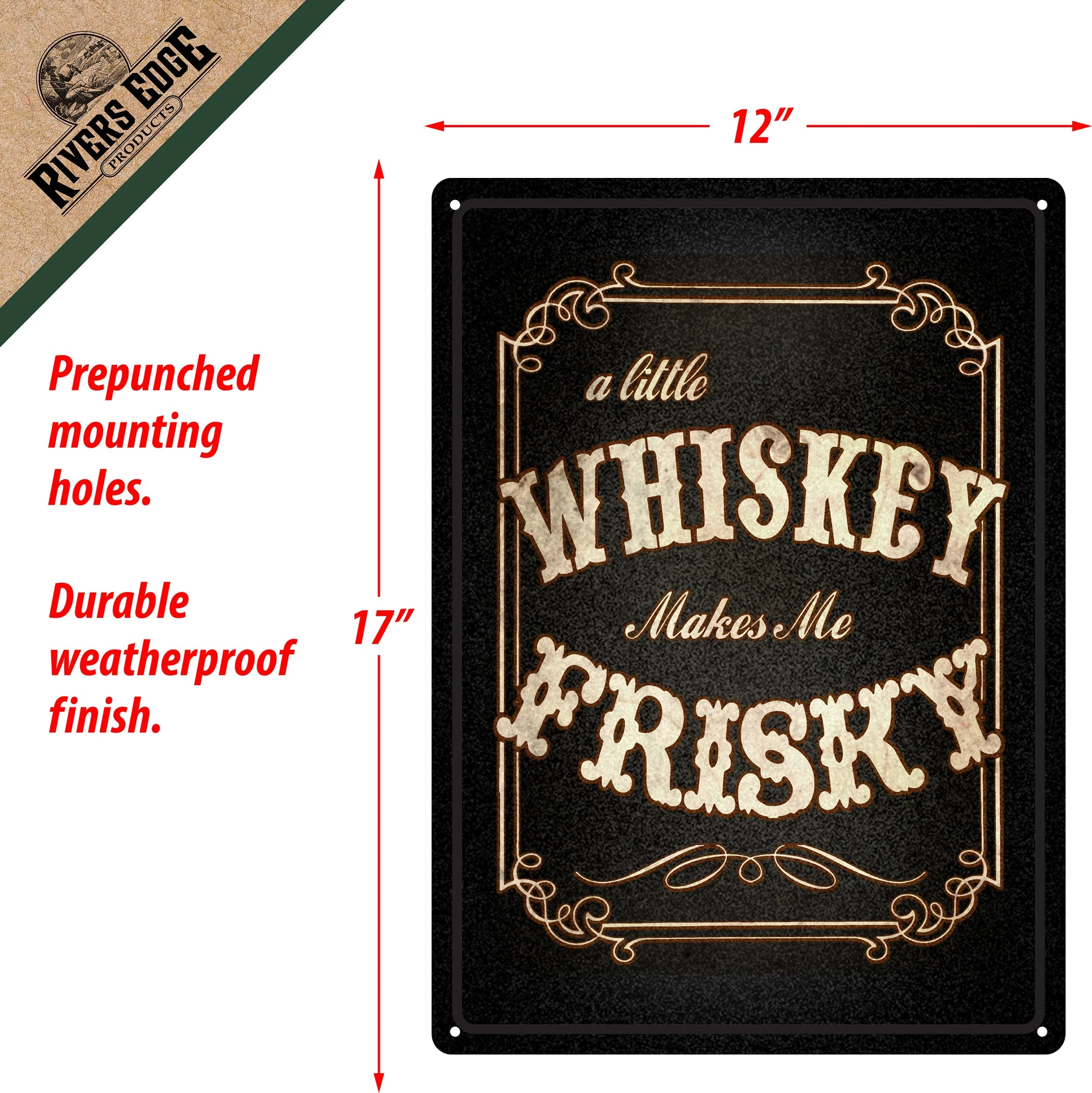 Tin Sign 12in x 17in-Whiskey Makes Me Frisky - Image 2