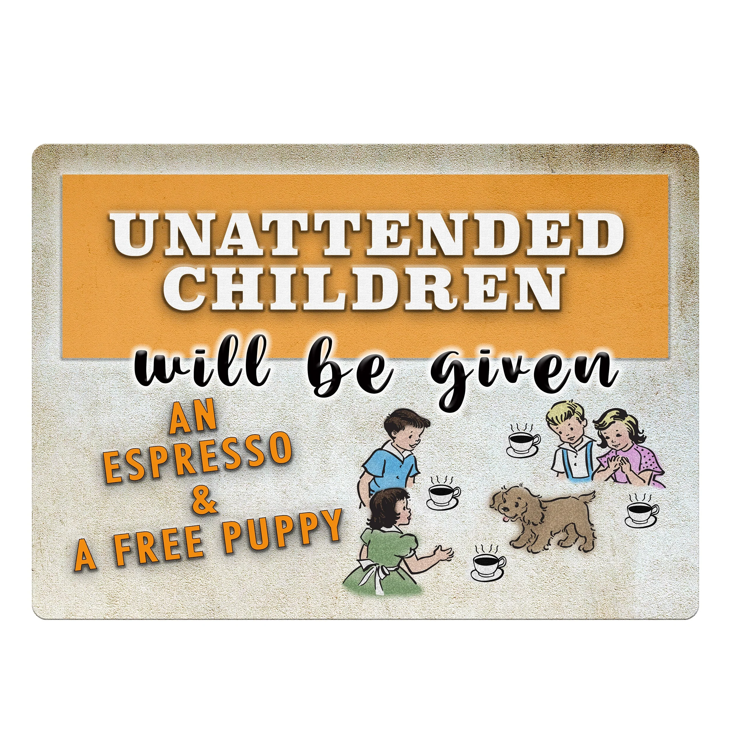 Tin Sign 12in x 17in-Unattended Children - Image 1