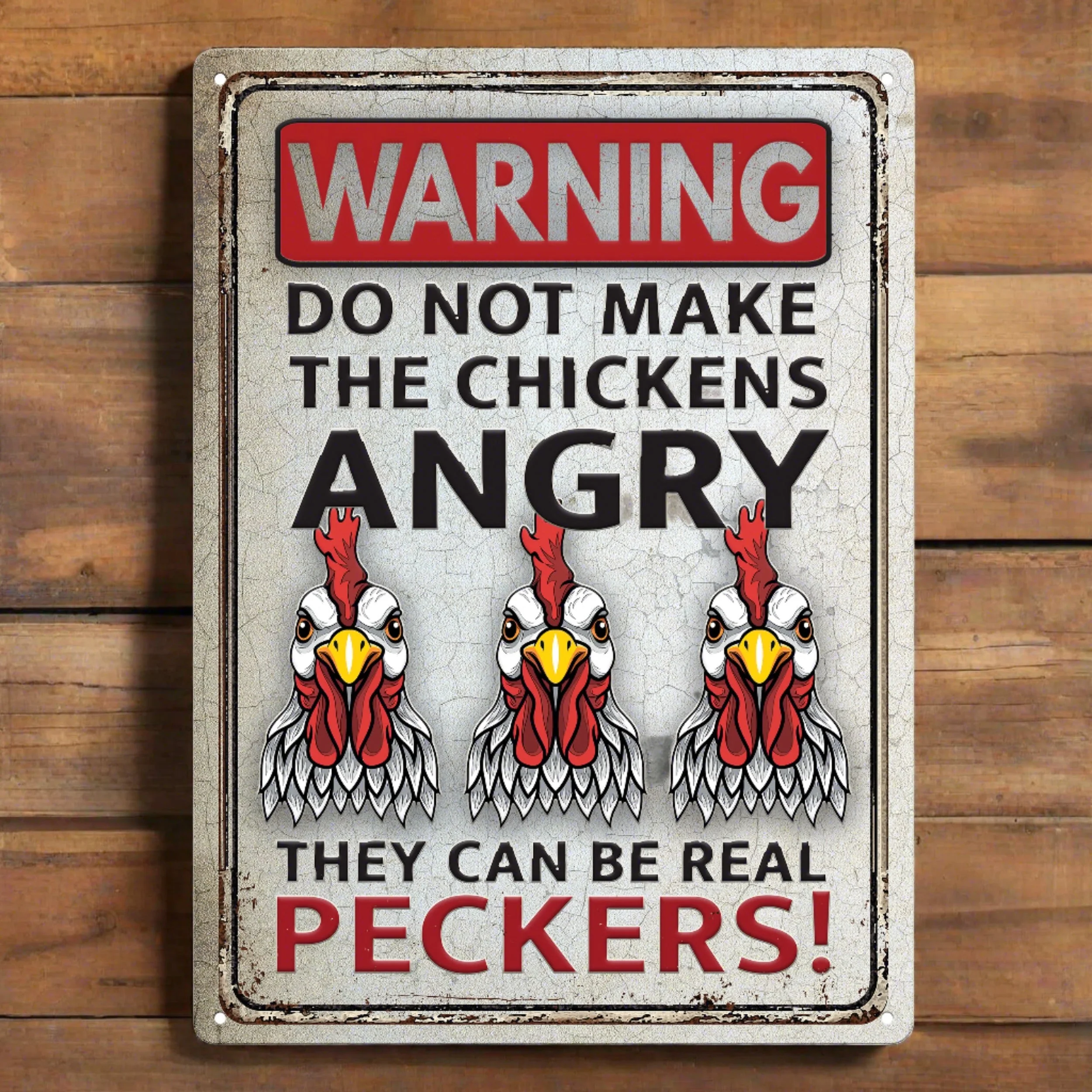 Tin Sign 12in x 17in-Do Not Make Chickens Angry - Image 1