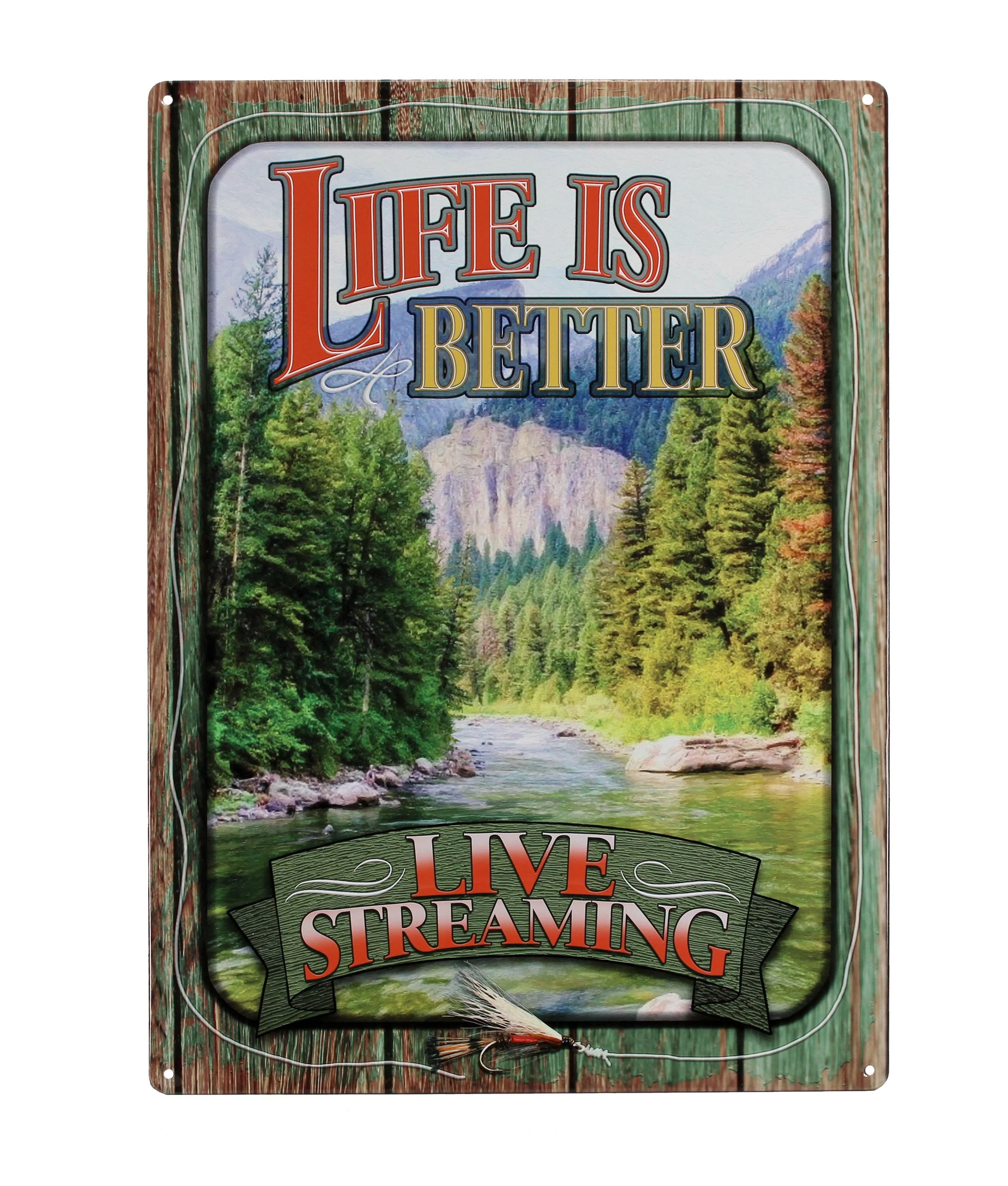 Tin Sign 12in x 17in-Life Is Better Live Streaming - Image 1