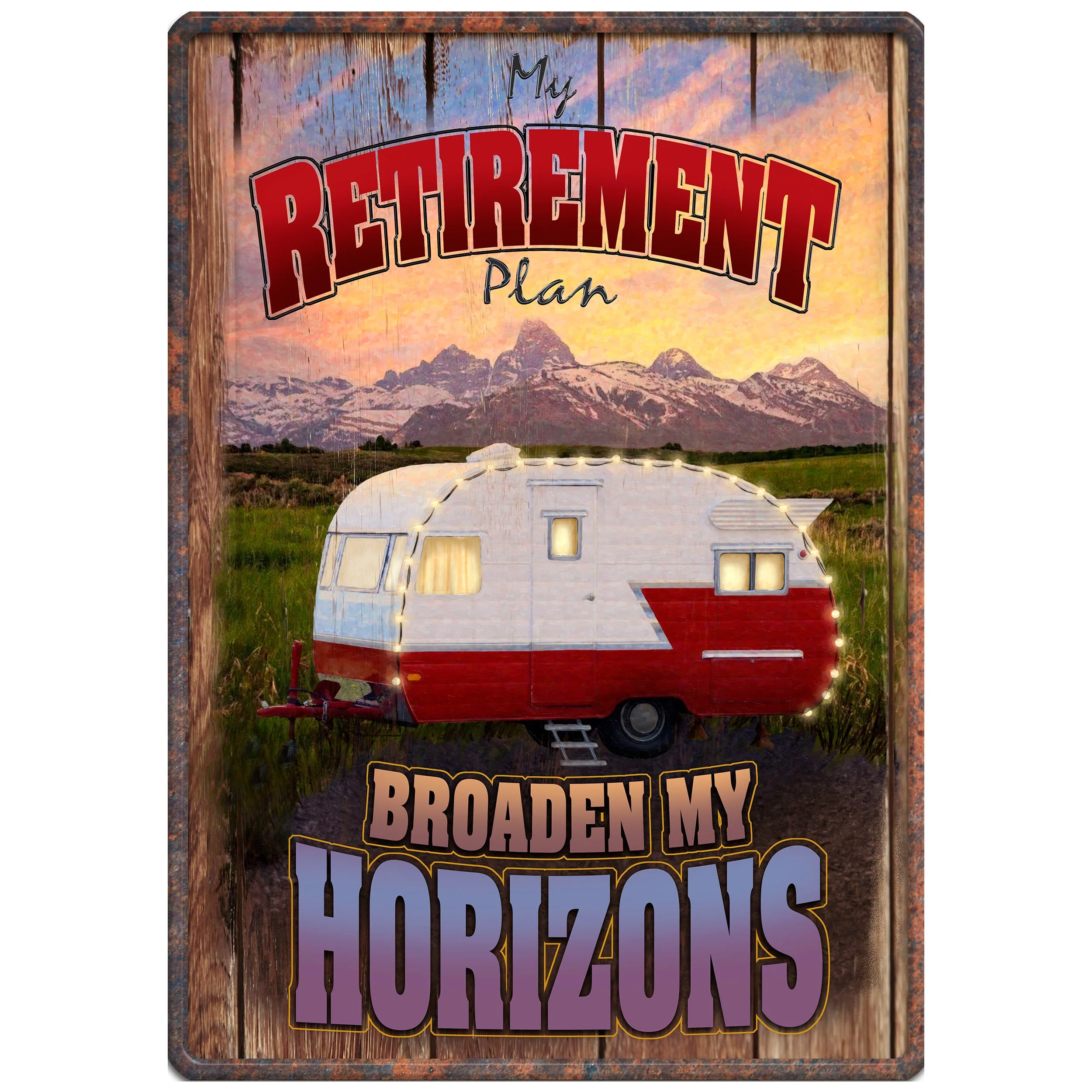 Tin Sign 12in x 17in-Broaden My Horizons - Image 1
