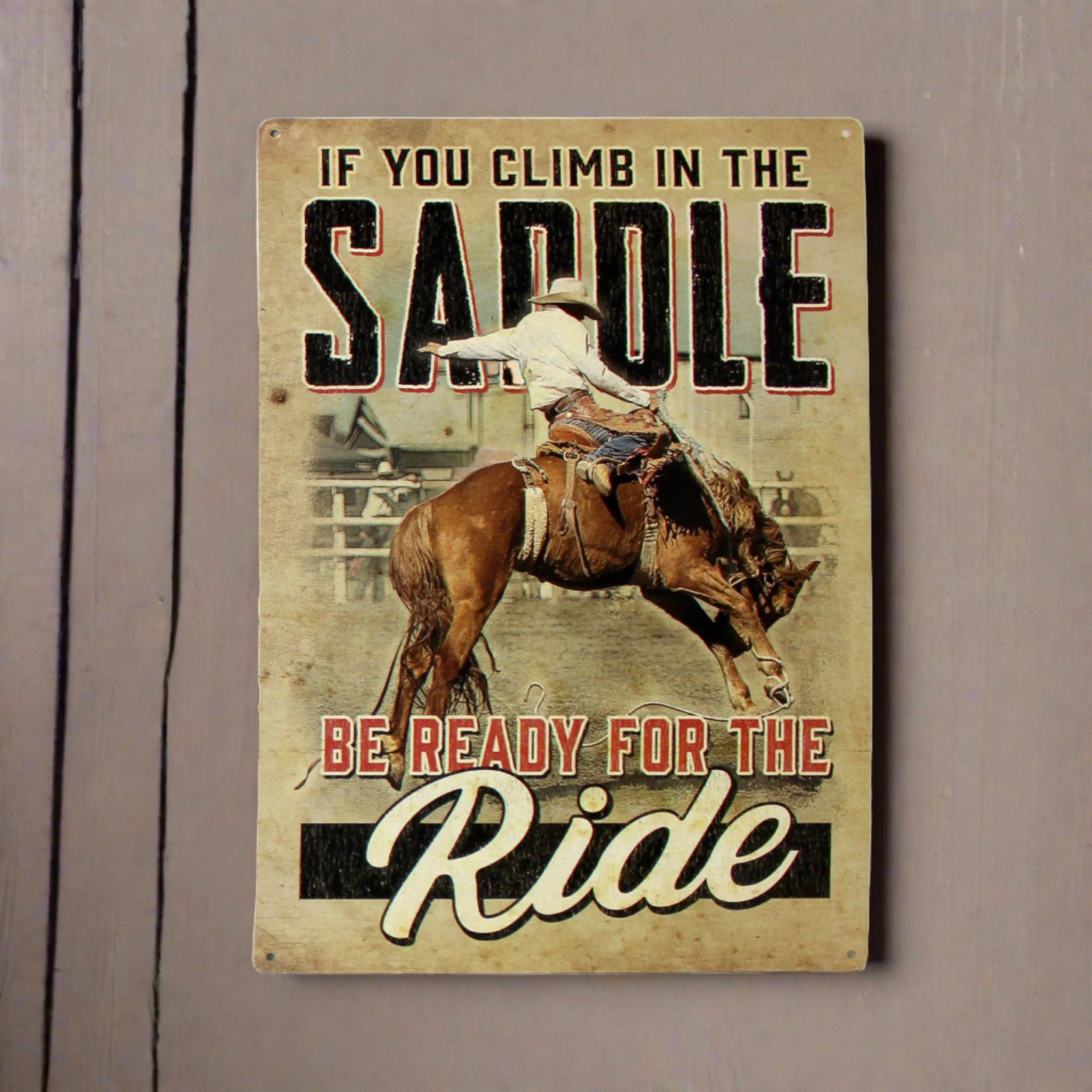 Tin Sign 12in x 17in-Be Ready for the Ride