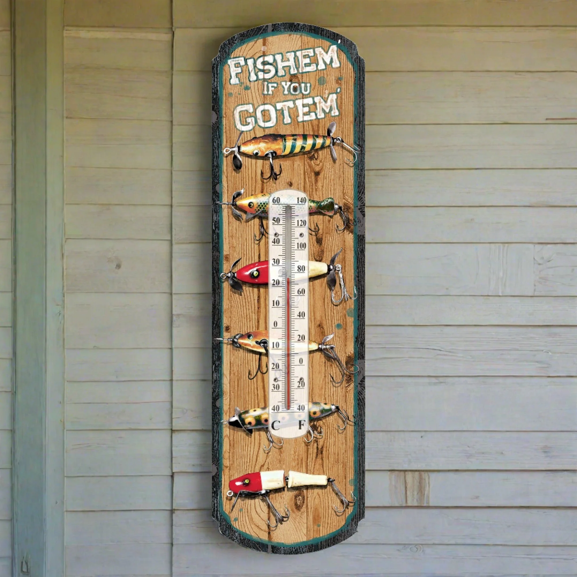 Tin Thermometer-Fishem If You Gotem