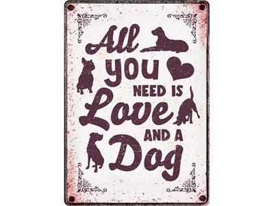 Plenty Gifts Waakbord Tin All You Need Is Love And A Dog