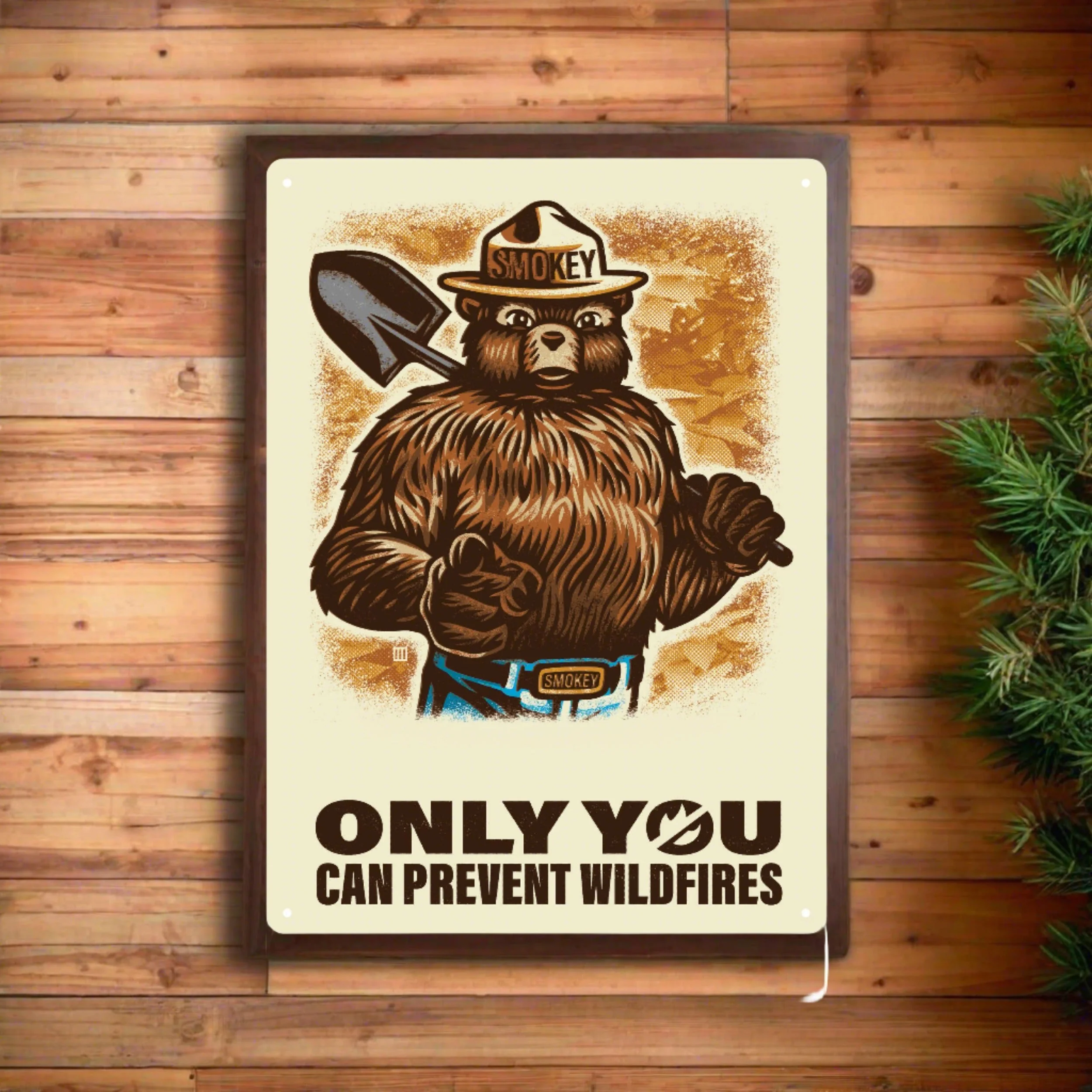 Tin Sign 12in x 17in-Only You Can Prevent Wildfires