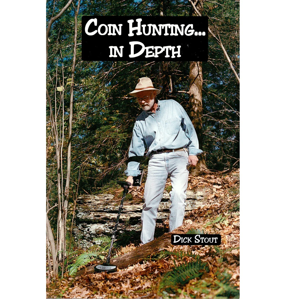 Whites Coin Hunting In Depth Book by Dick Stout - Image 1