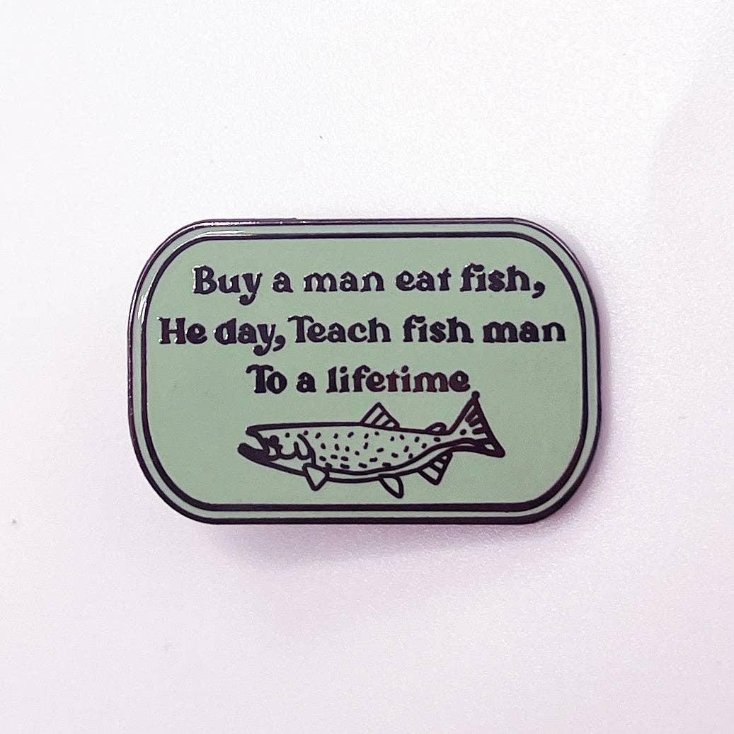 Buy a man eat fish, Pin - Image 1