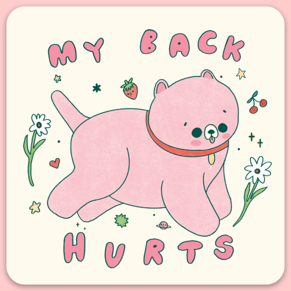 My Back Hurts Sticker - Image 1