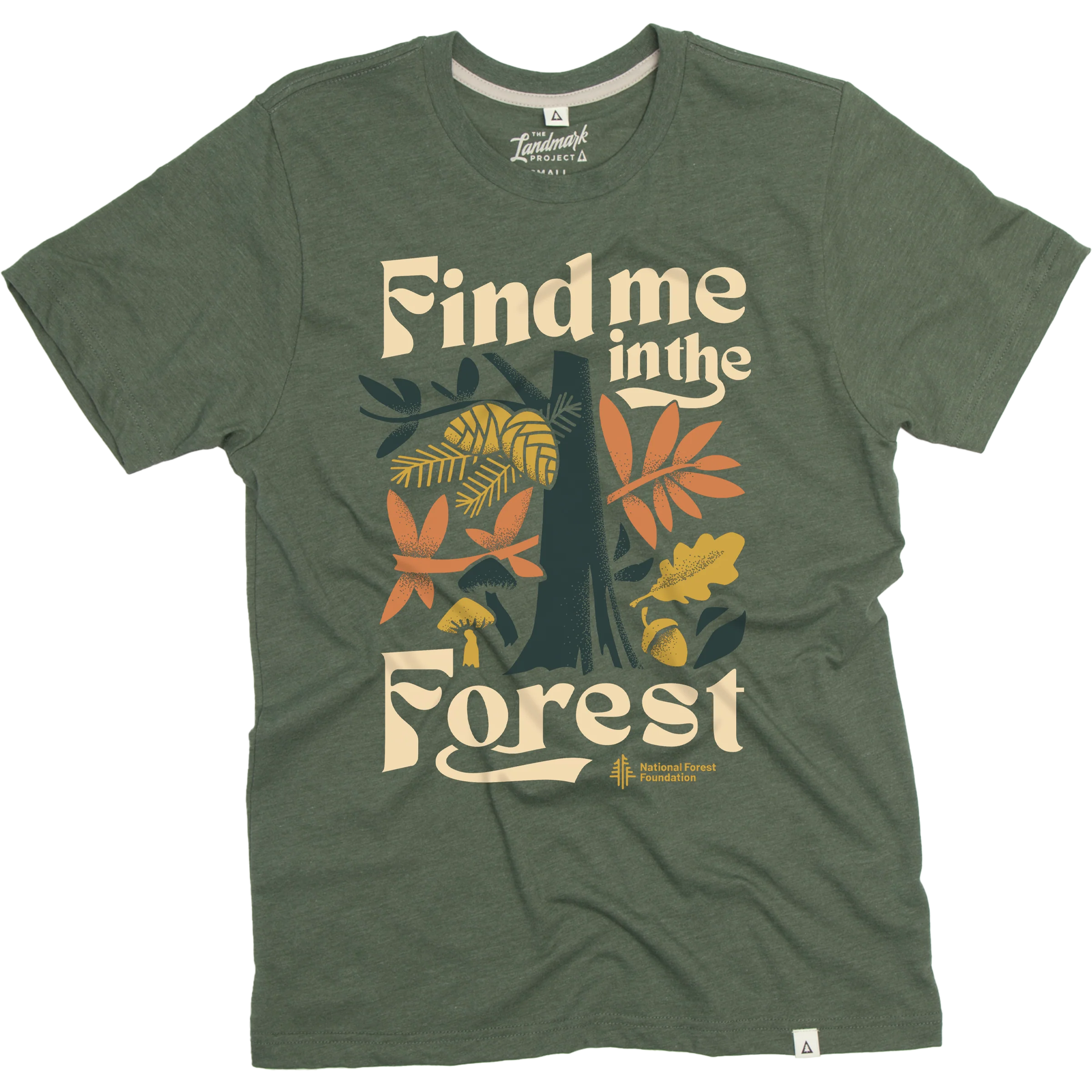 Find Me in the Forest T-shirt - Image 1
