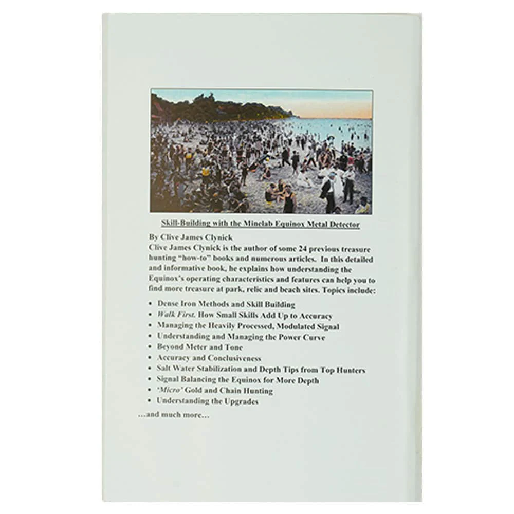 Skill Building with the Minelab Equinox Series Metal Detectors - a book by Clive James Clynick - Image 2