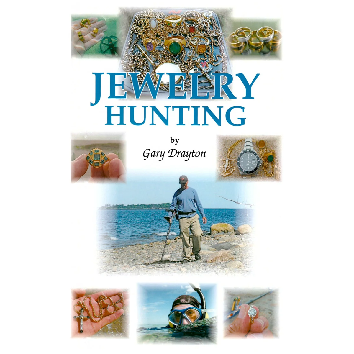 Jewelry Hunting by Gary T. Drayton Beach & Water Metal Detecting - Image 1