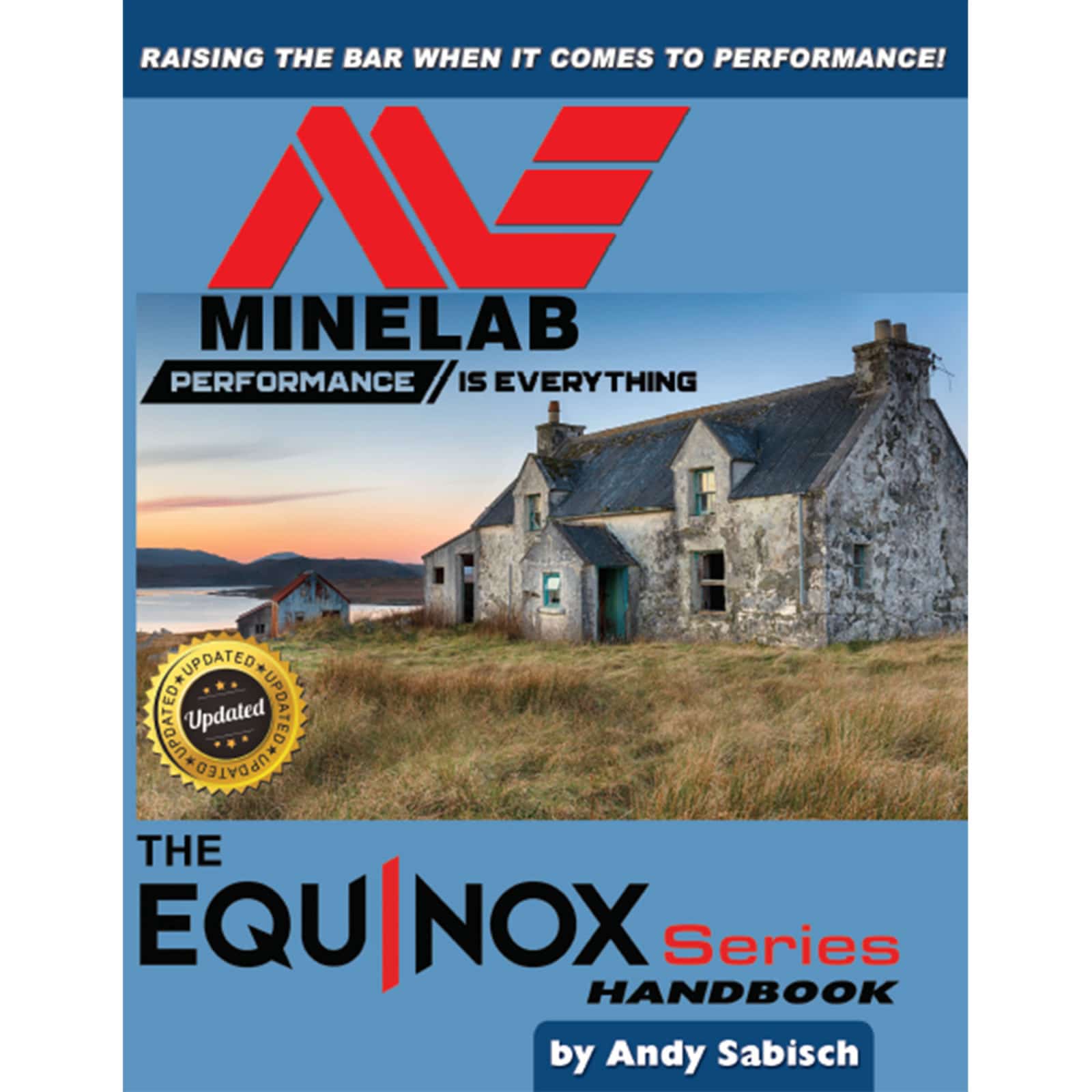 Minelab Equinox Metal Detector Hand book by Andy Sabisch - Image 1