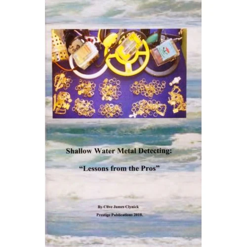 Shallow Water Metal Detecting "Lessons from the Pros" Book - Image 1