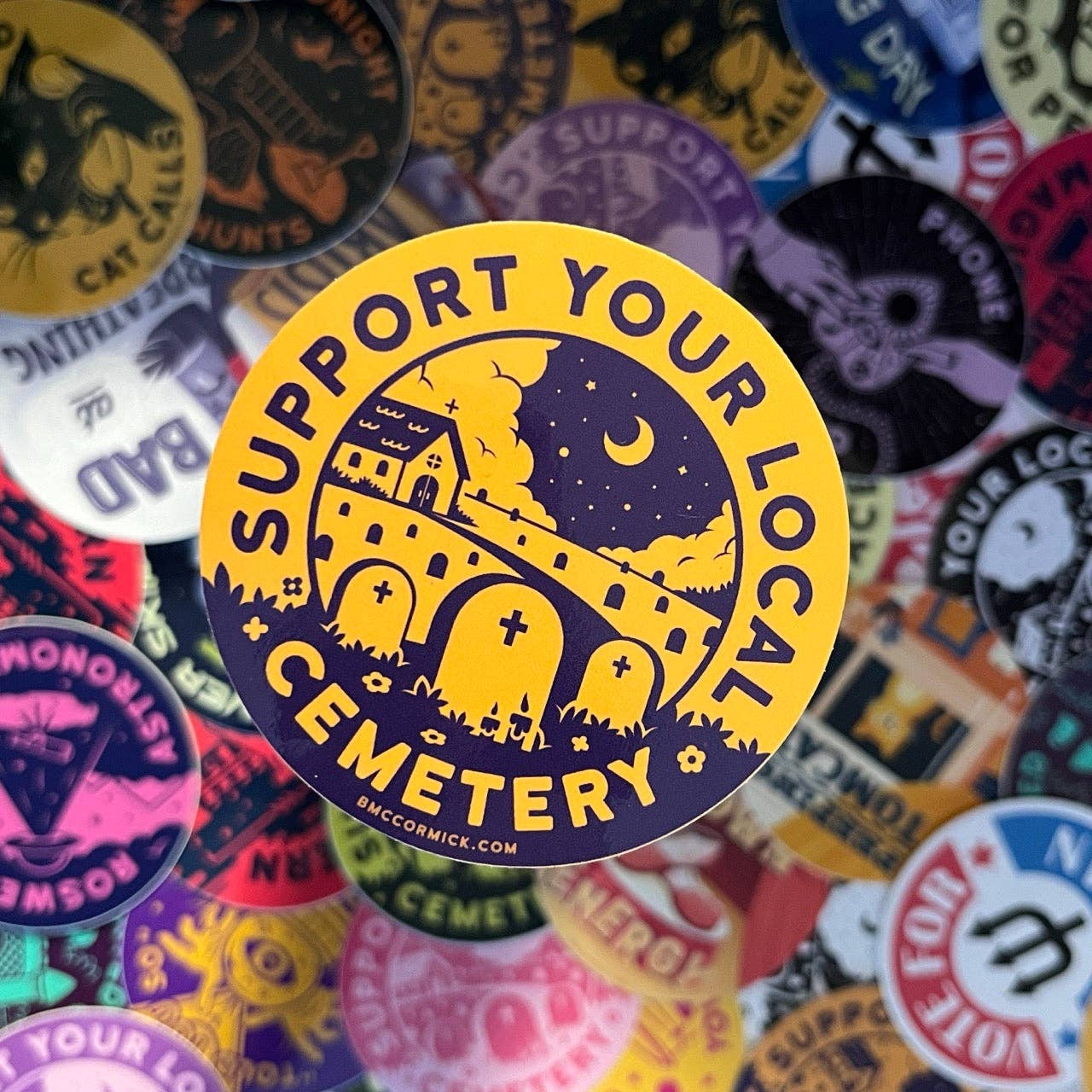 Support Your Local Cemetery 3" Sticker - Image 3