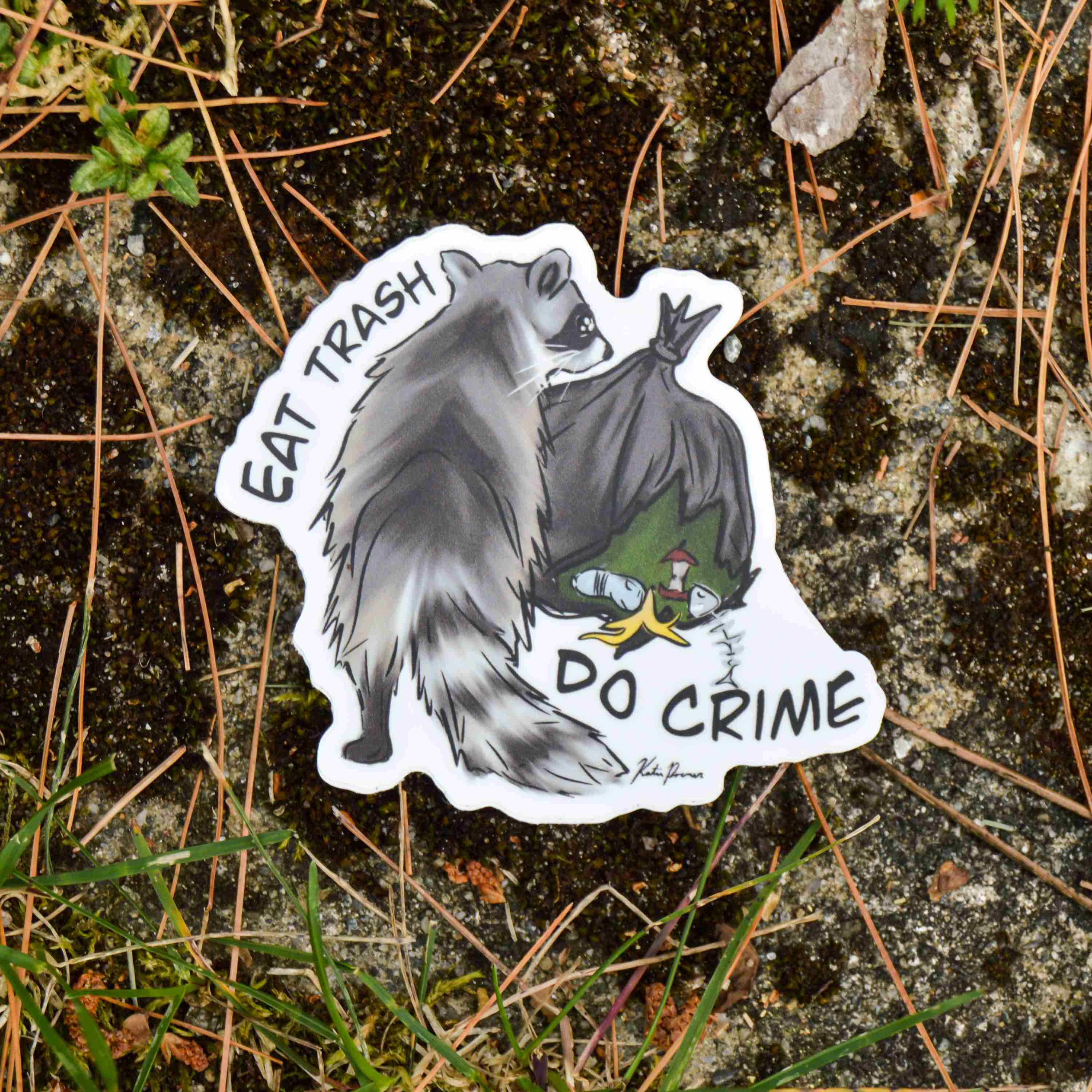 Eat Trash Do Crime Sticker - Image 2