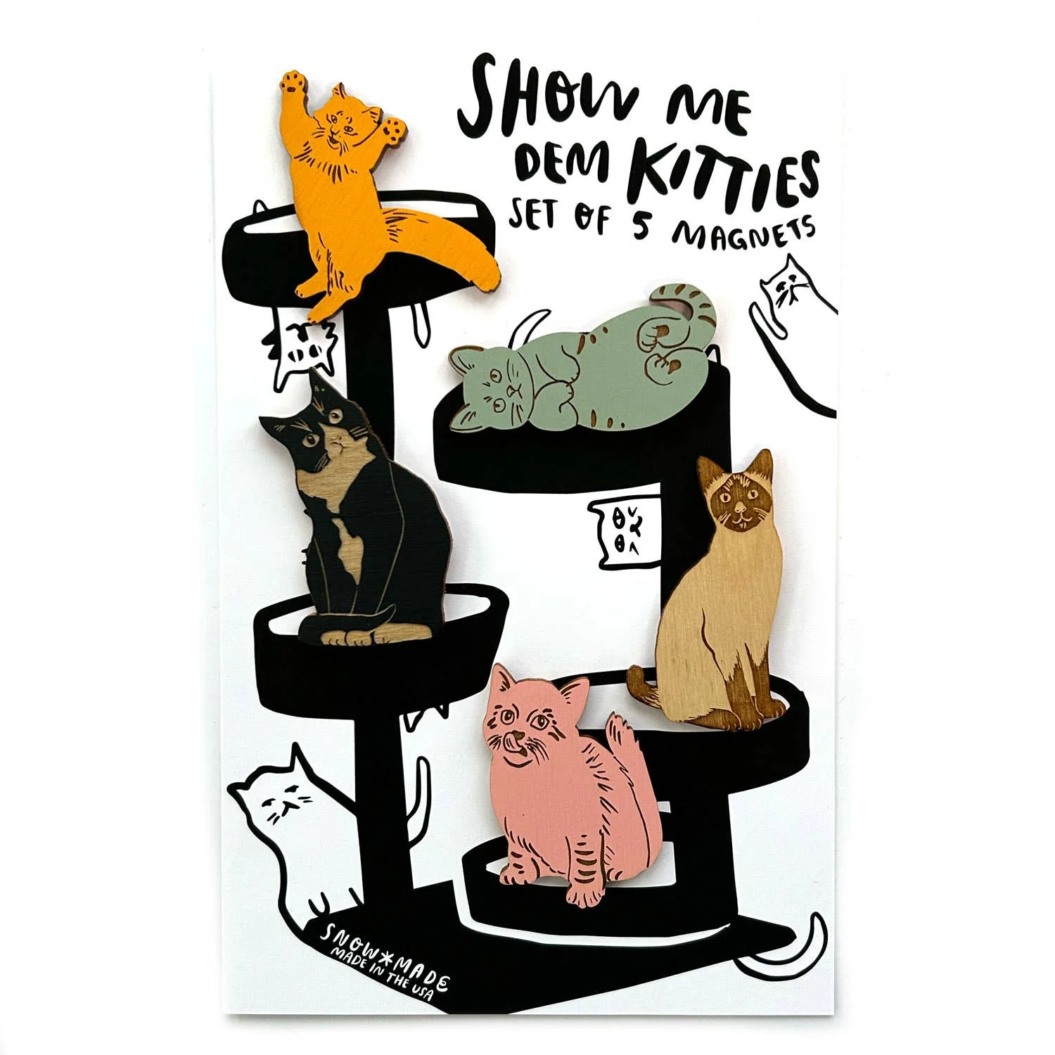 Show Me Dem Kitties – Cat – Set of 5 Magnets