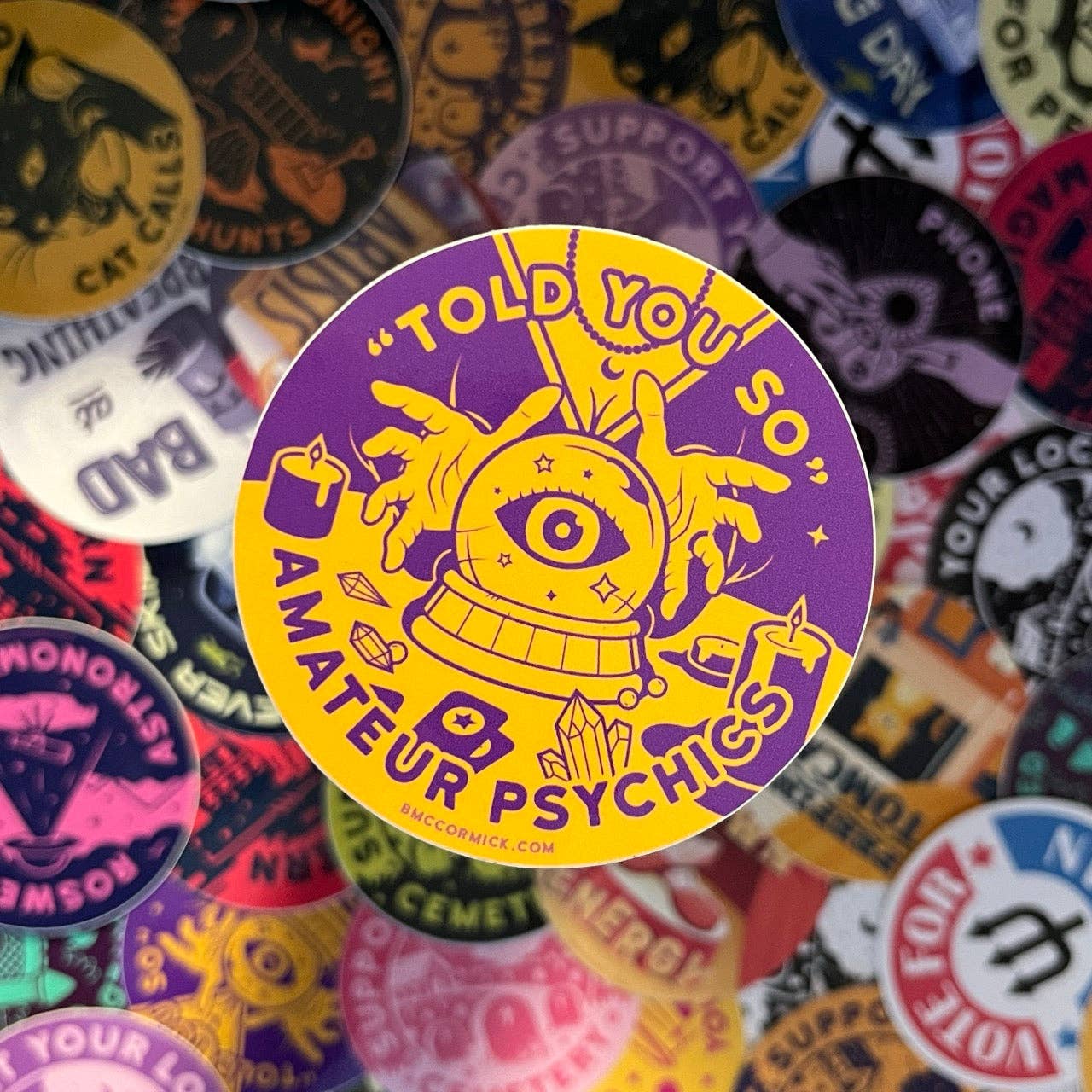 "Told You So" Amateur Psychics sticker - Image 3