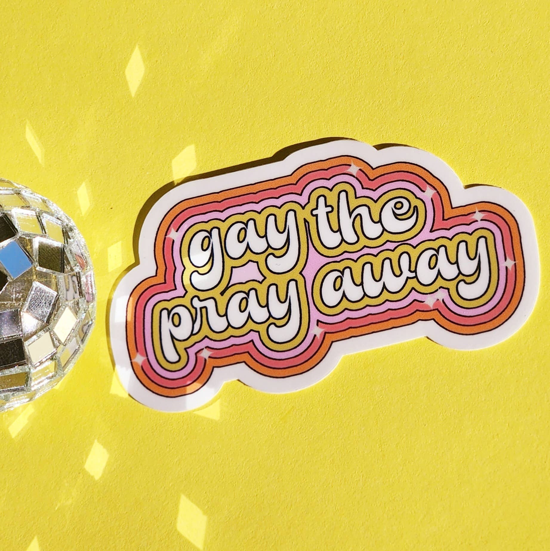 Gay the pray away sticker - Image 1