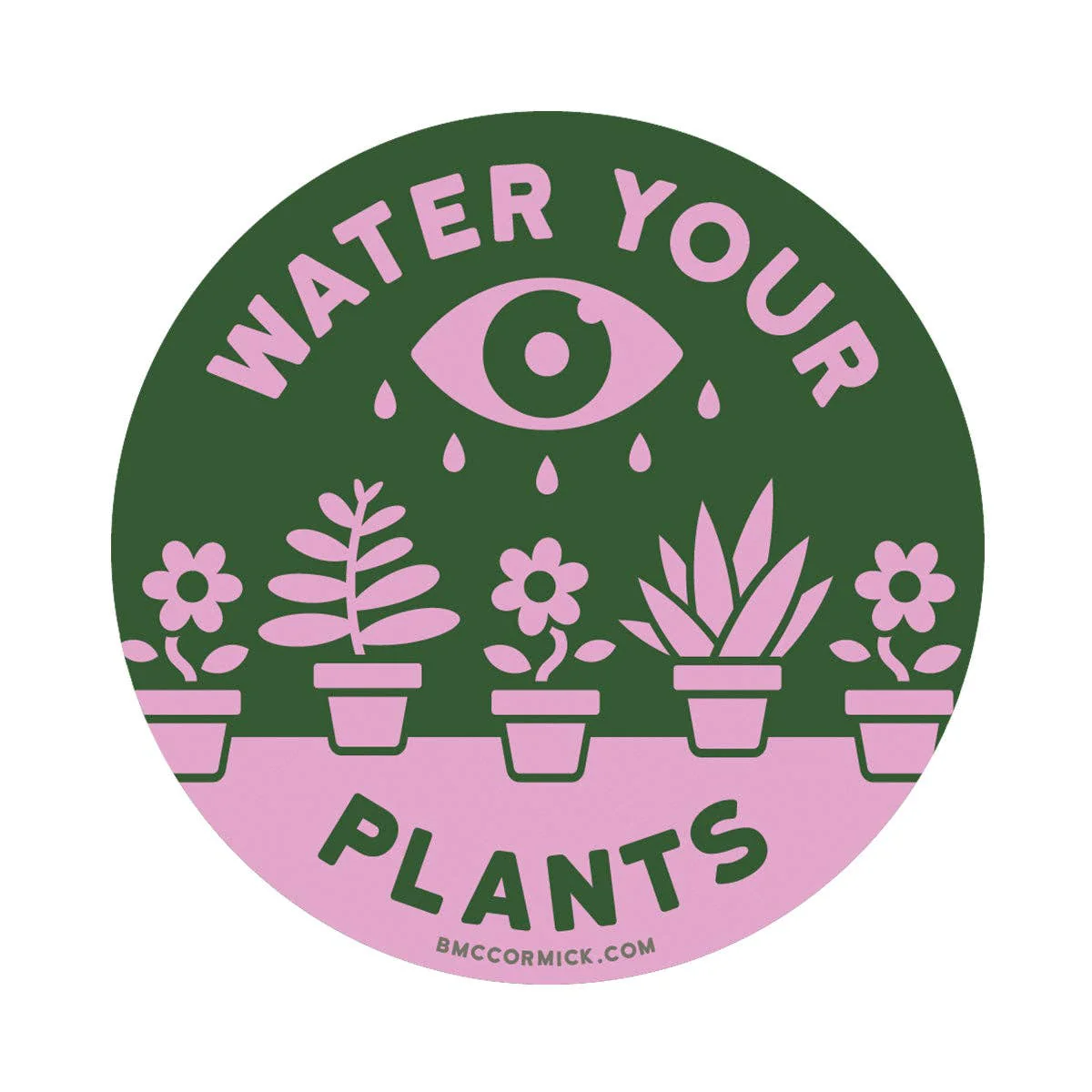 Water Your Plants Sticker - Image 1